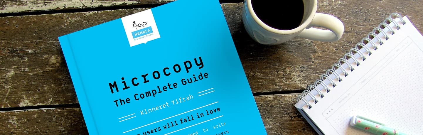 Microcopy: The Complete Guide