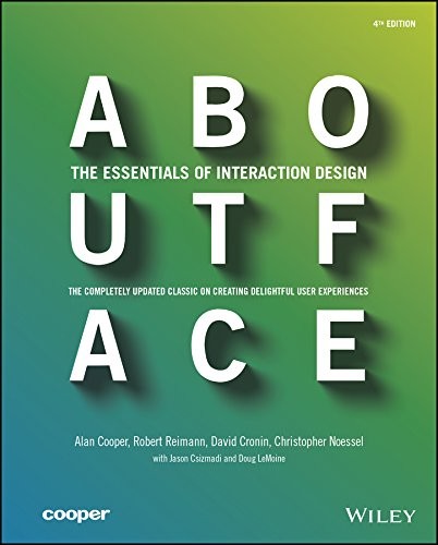 About Face: Essentials of Interaction Design
